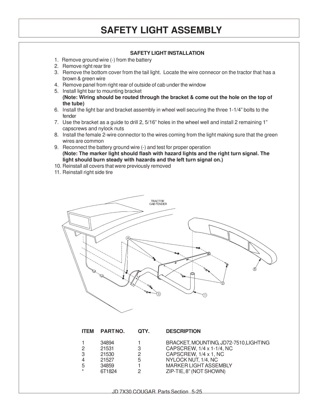 Tiger Products Co., Ltd 7X30 manual Safety Light Assembly, Safety Light Installation 