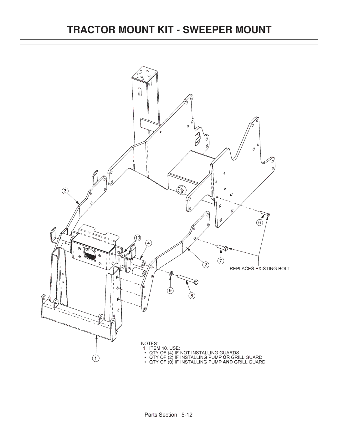 Tiger Products Co., Ltd CNH T6010-80 manual Tractor Mount KIT Sweeper Mount 