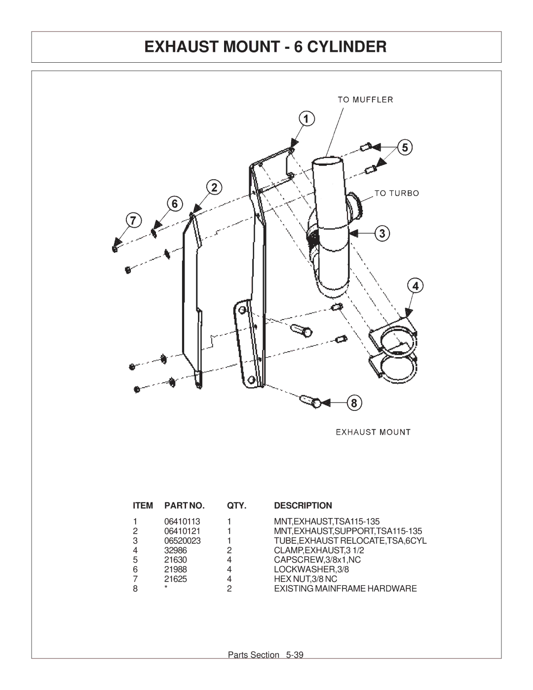 Tiger Products Co., Ltd CNH T6010-80 manual Exhaust Mount 6 Cylinder 