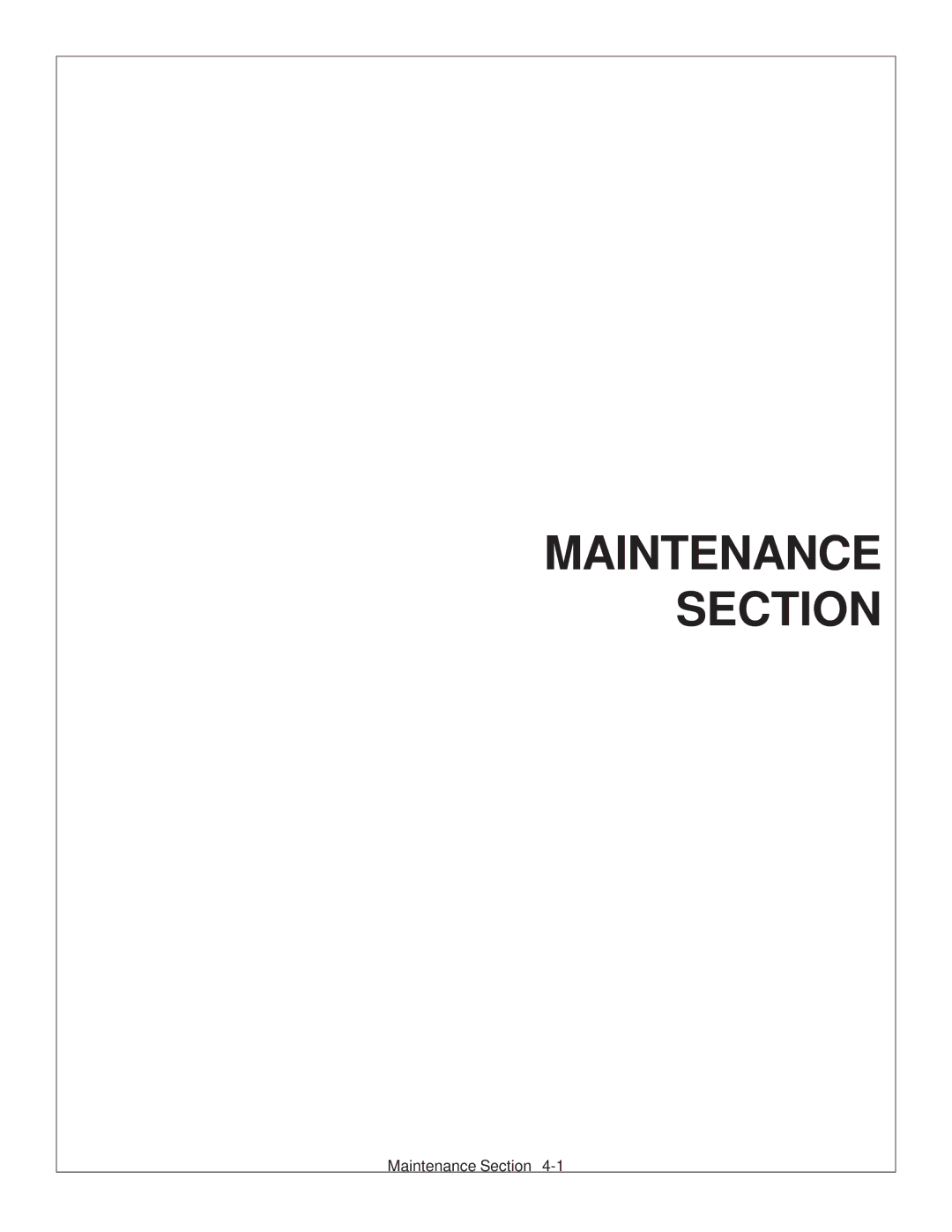 Tiger Products Co., Ltd CNH T6010-80 manual Maintenance Section 