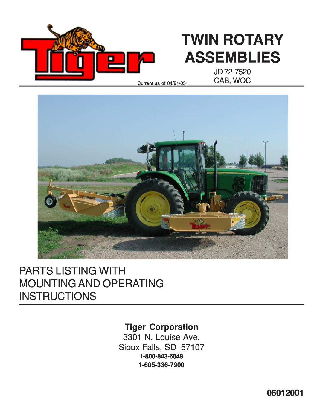 Tiger Products Co., Ltd JD 72-7520 manual Tiger Corporation, 3301 N. Louise Ave Sioux Falls, SD, 06012001 