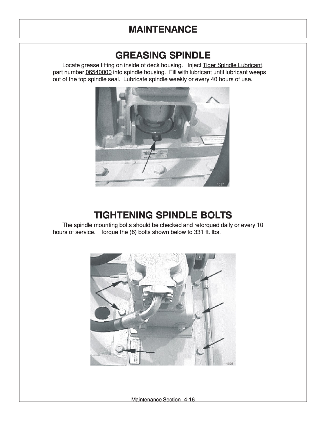 Tiger Products Co., Ltd JD 72-7520 manual Maintenance Greasing Spindle, Tightening Spindle Bolts 