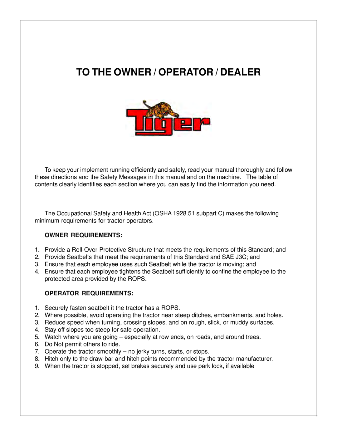 Tiger Products Co., Ltd M105X/S manual To the Owner / Operator / Dealer, Owner Requirements 