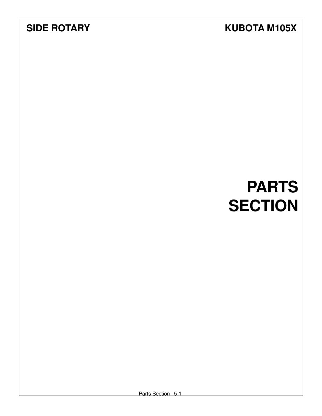 Tiger Products Co., Ltd M105X/S manual Parts Section, Side Rotary 