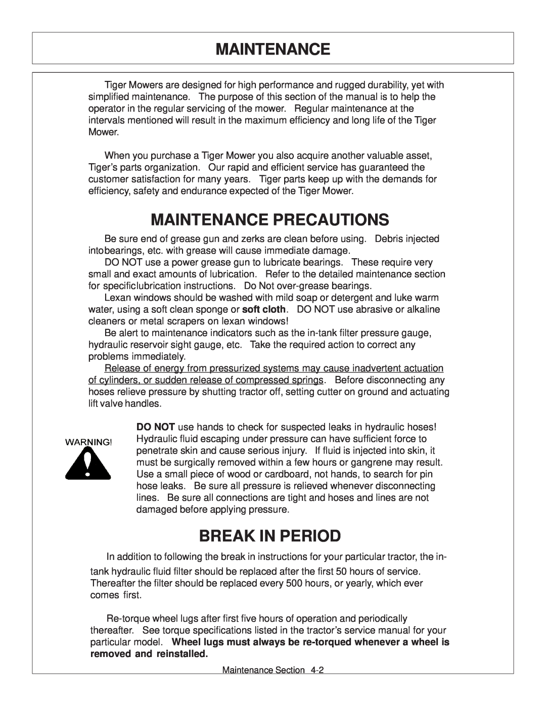 Tiger Products Co., Ltd TS 100A manual Maintenance Precautions, Break In Period 