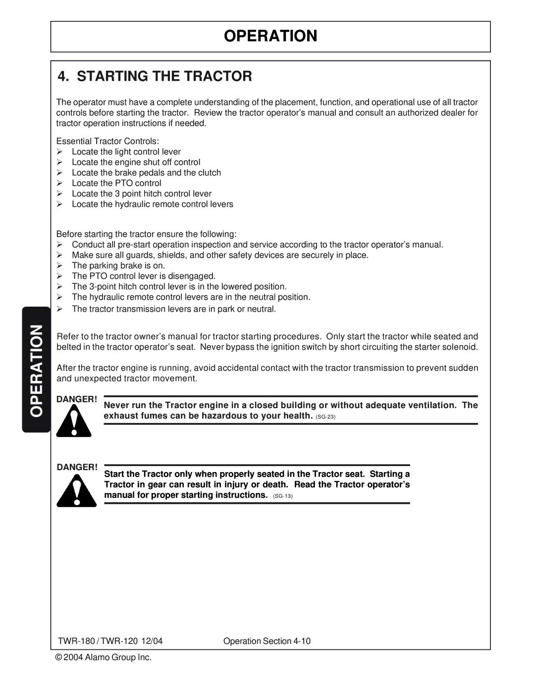 Tiger Products Co., Ltd TWR-180, TWR-120 manual Starting the Tractor 