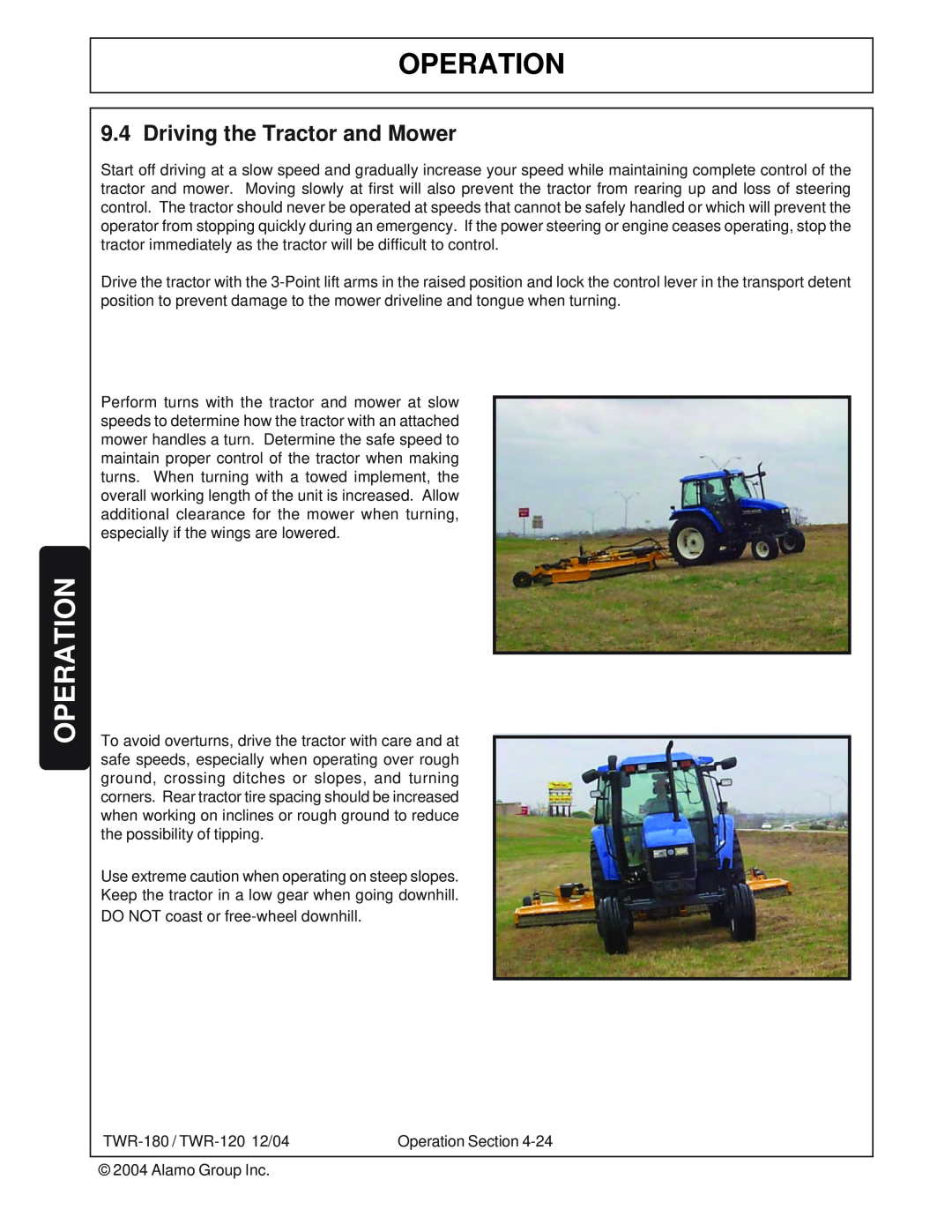 Tiger Products Co., Ltd TWR-180, TWR-120 manual Operation, Driving the Tractor and Mower 
