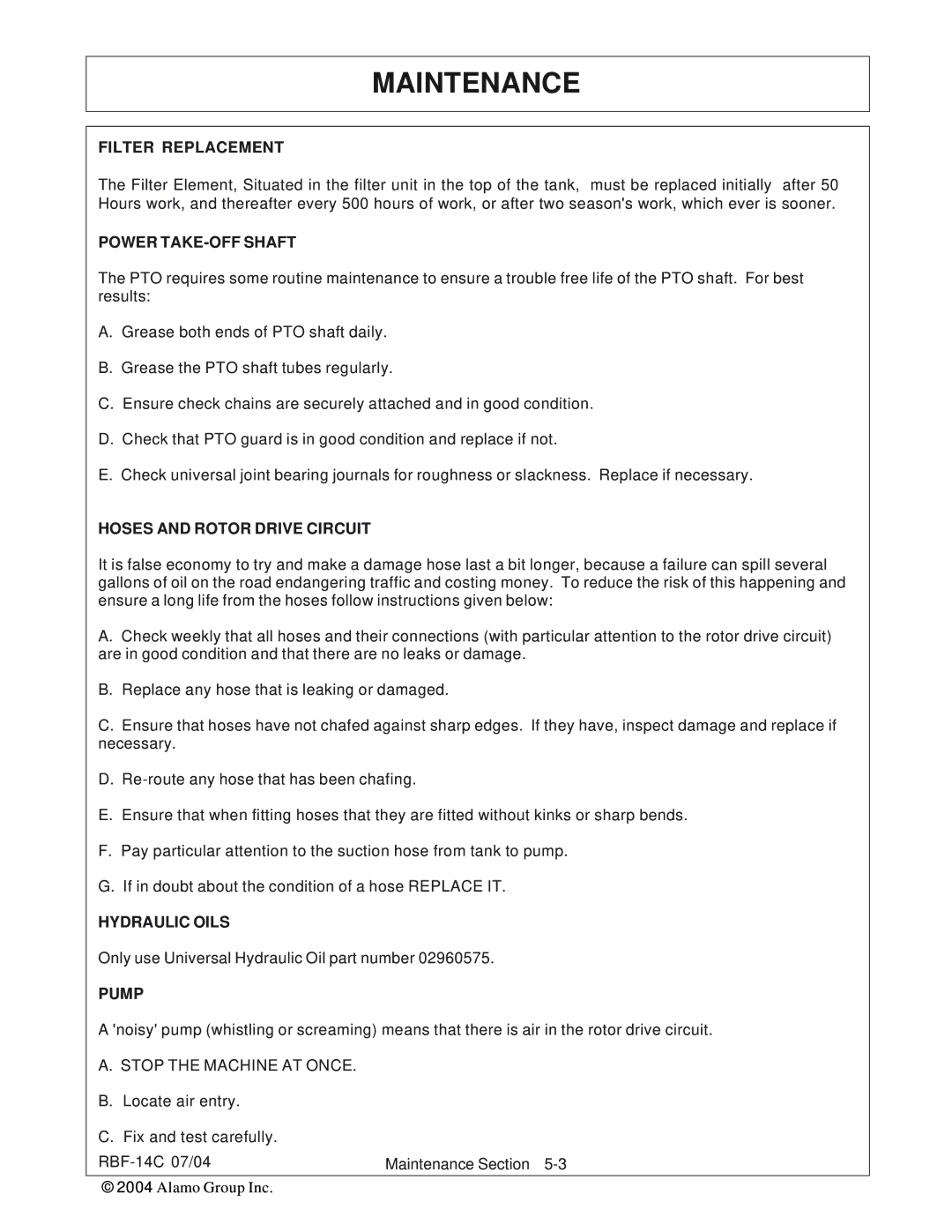 Tiger RBF-14C manual Filter Replacement, Power TAKE-OFF Shaft, Hoses and Rotor Drive Circuit, Hydraulic Oils, Pump 