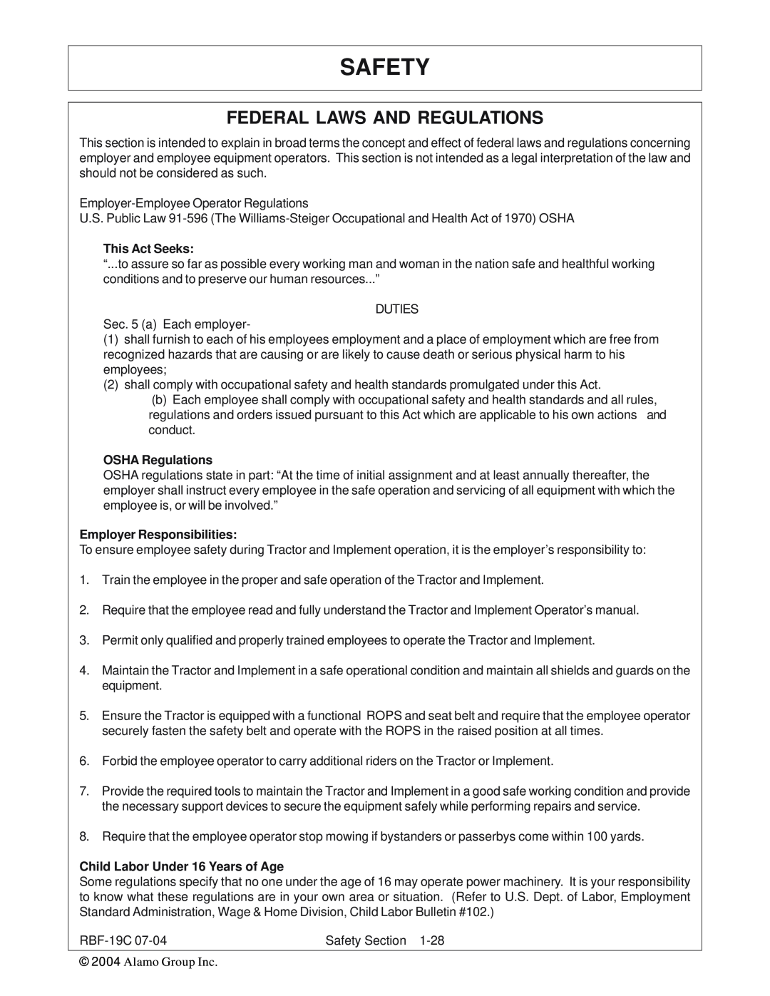 Tiger RBF-19C manual Safety, This Act Seeks, OSHA Regulations, Employer Responsibilities, Child Labor Under 16 Years of Age 