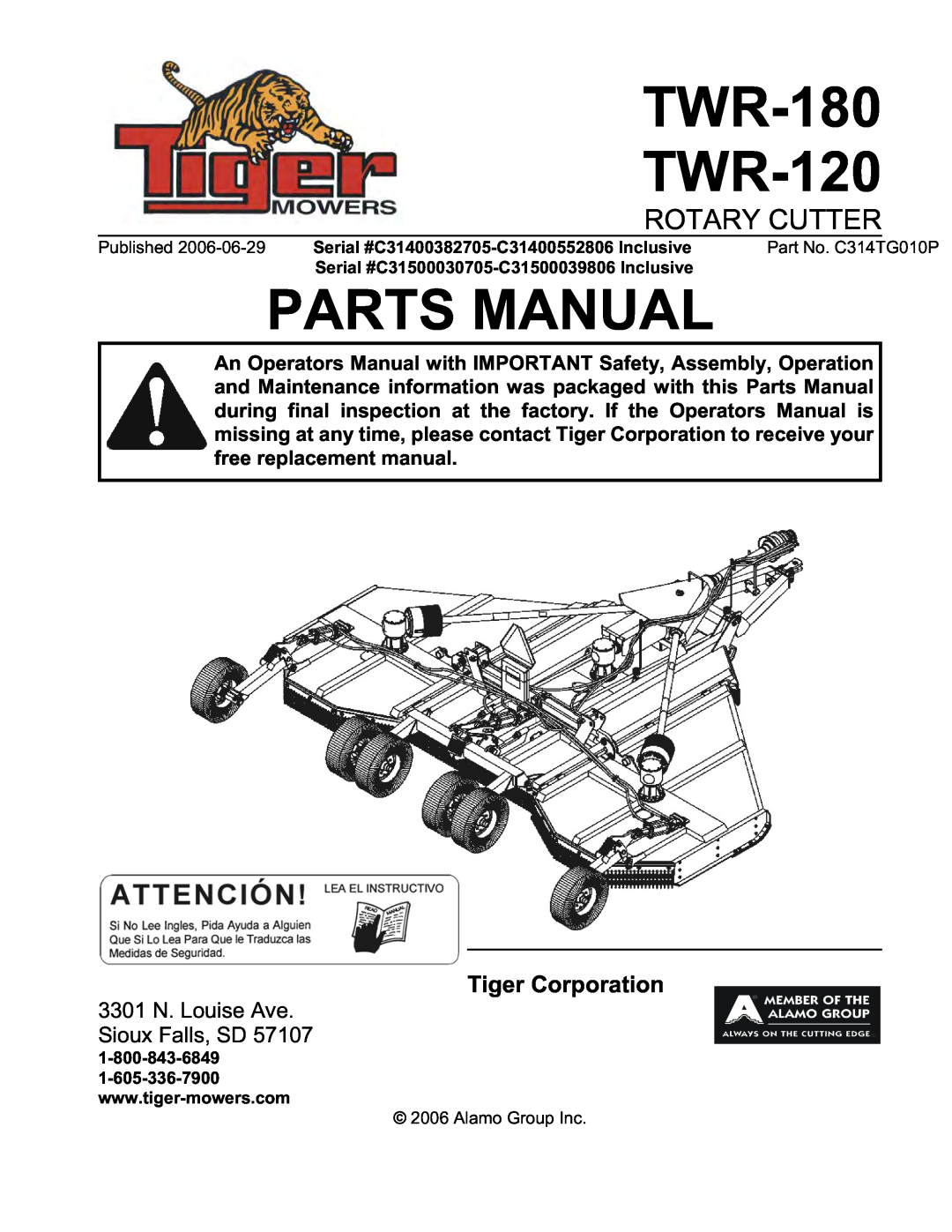 Tiger manual Tiger Corporation, 3301 N. Louise Ave Sioux Falls, SD, TWR-180 TWR-120, Parts Manual, Rotary Cutter 