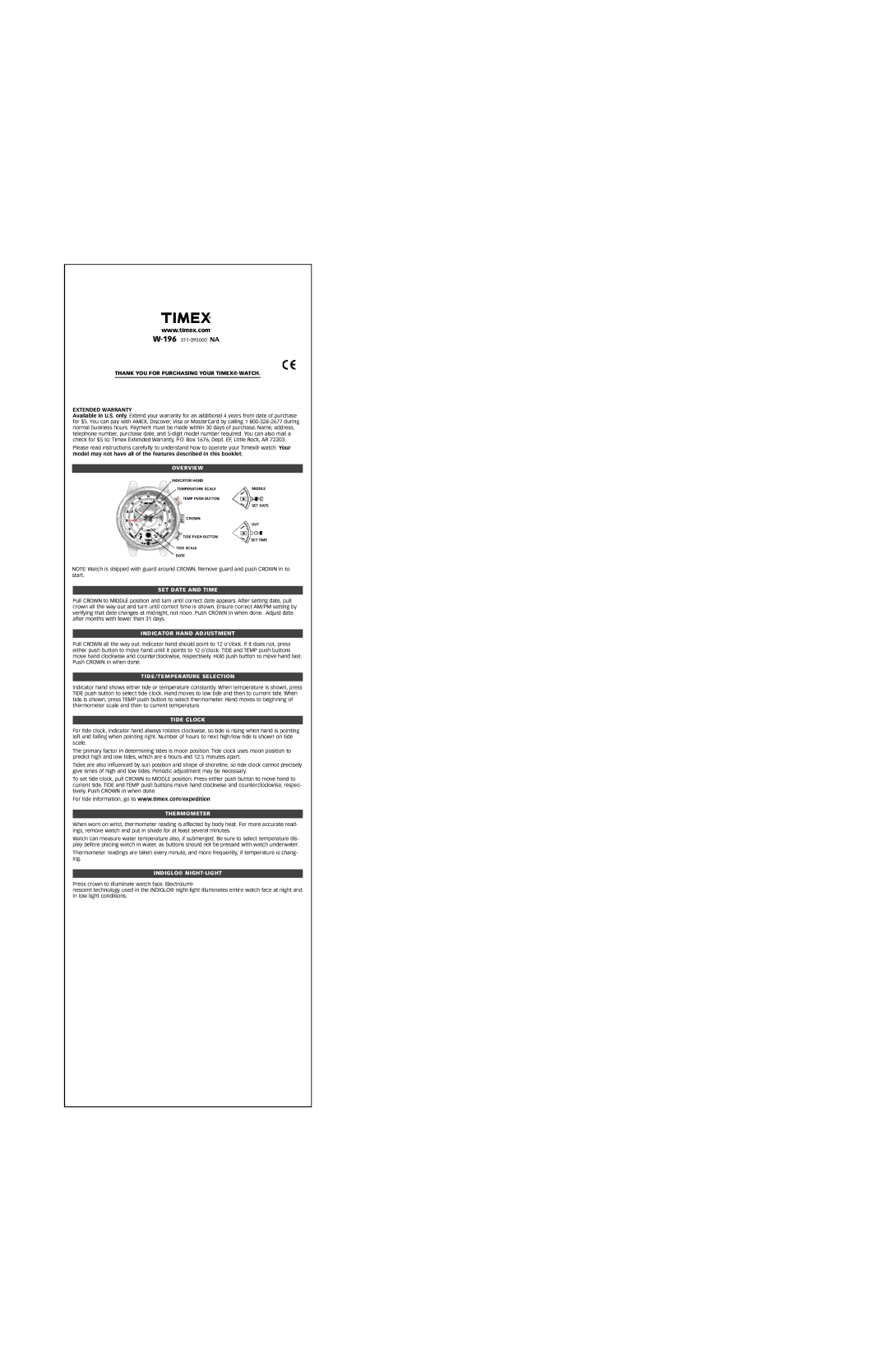 Timex 311-095000 NA warranty Overview, SET Date and Time, Indicator Hand Adjustment, D E / T E M P E R Ature Selection 