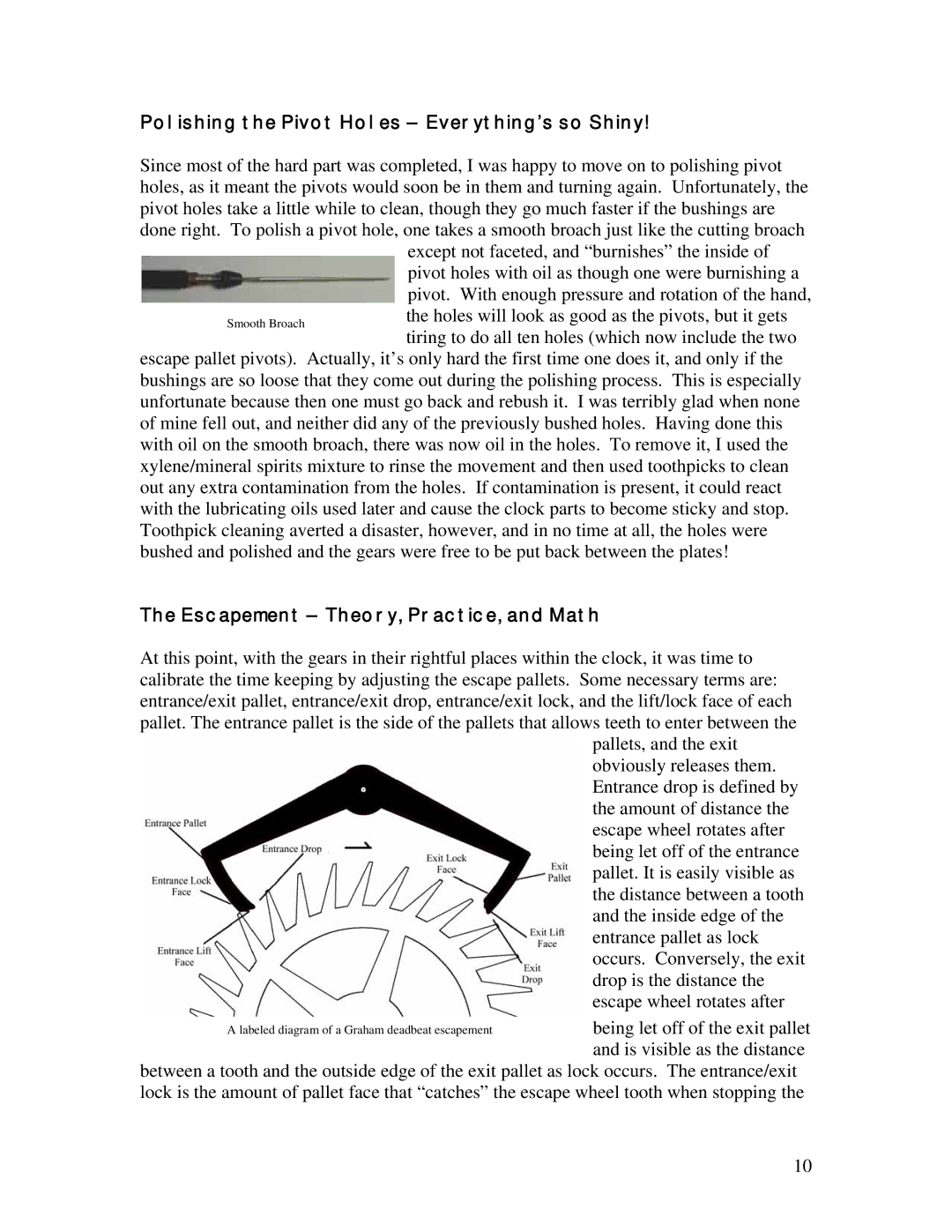 Timex 61 instruction manual Polishing the Pivot Holes Everything’s so Shiny, Escapement Theory, Practice, and Math 