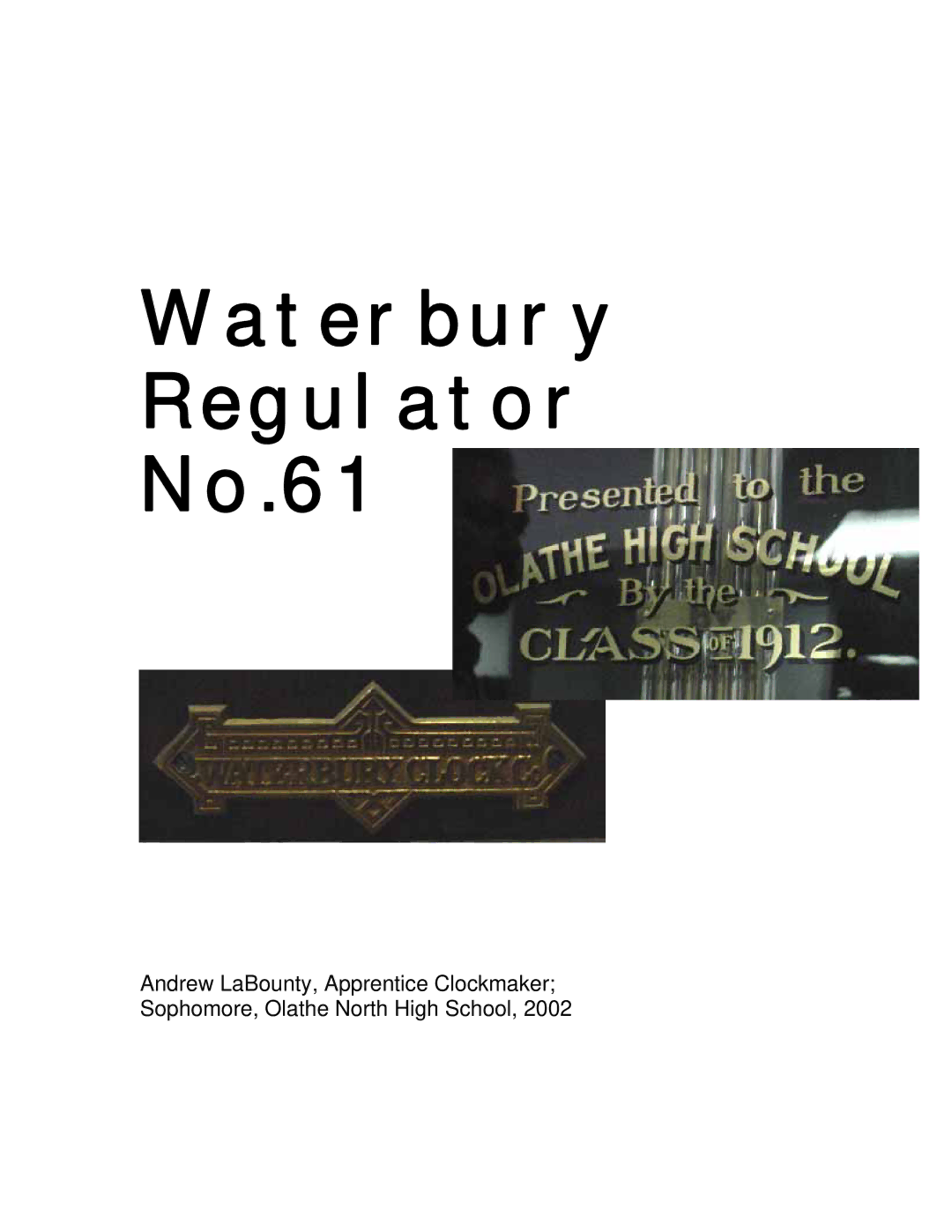 Timex instruction manual Waterbury Regulator No.61 