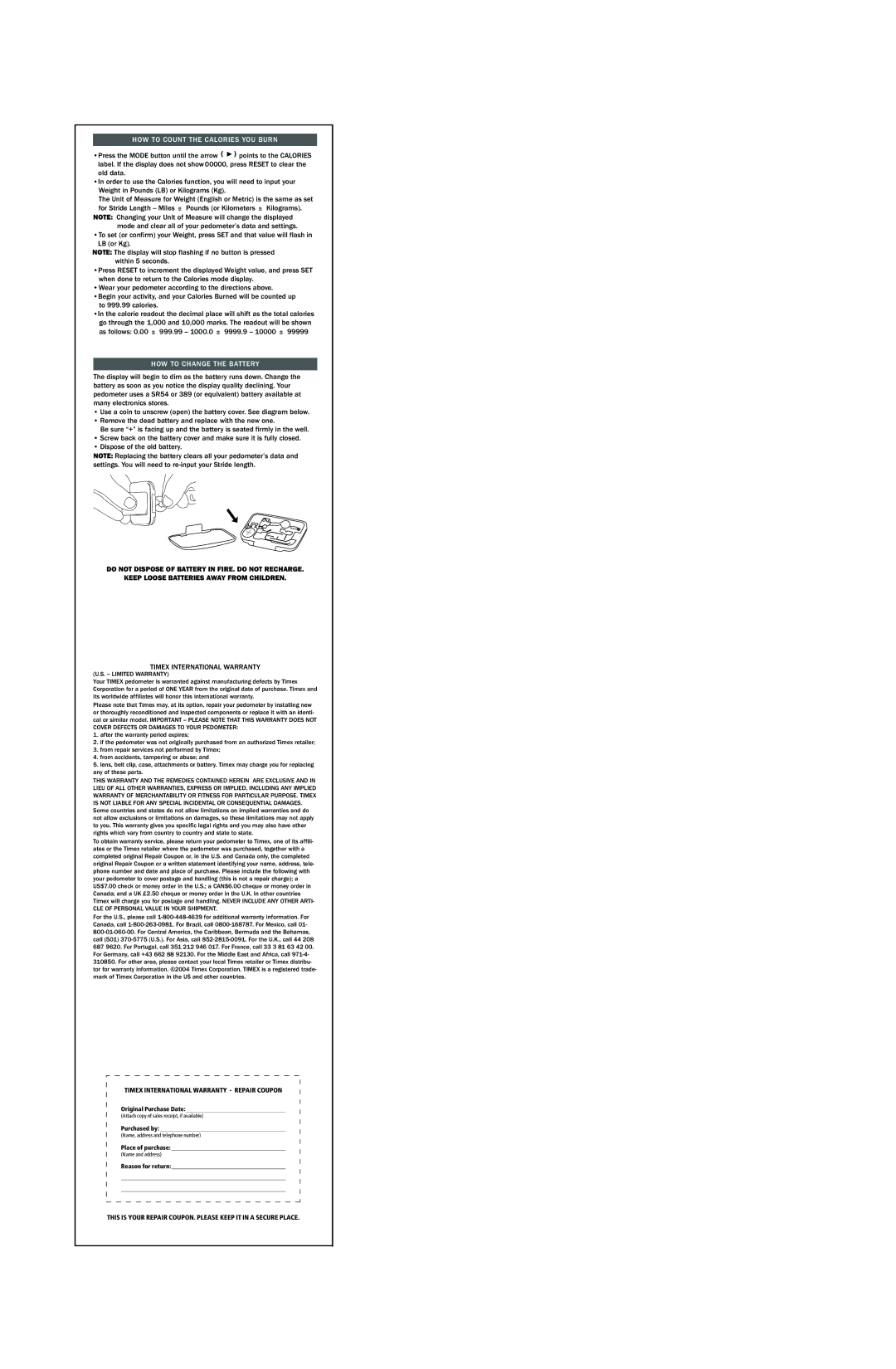 Timex 621 095000 manual HOW to Count the Calories YOU Burn, HOW to Change the Battery, Limited Warranty 