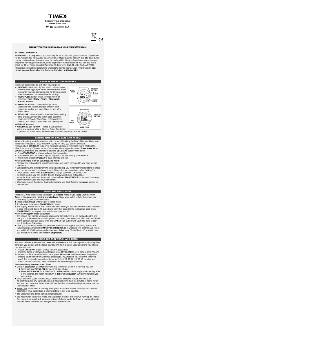 Timex 689-095000 NA warranty General OPERATION-FEATURES, Setting Time of DAY, Date and Alarm, Using the Pulse Mode 