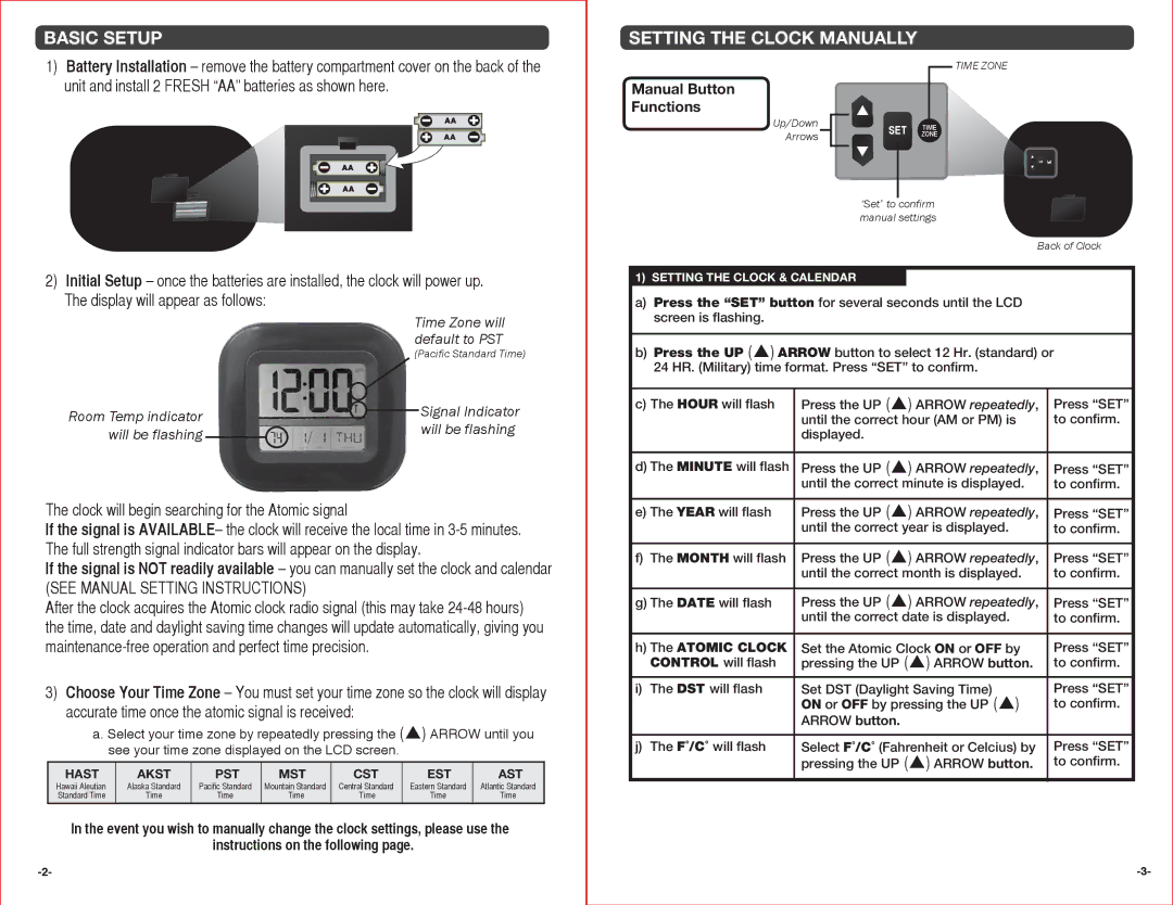 Timex 75322A1 manual Basic Setup Setting the Clock Manually, Clock will begin searching for the Atomic signal, Atomic Clock 