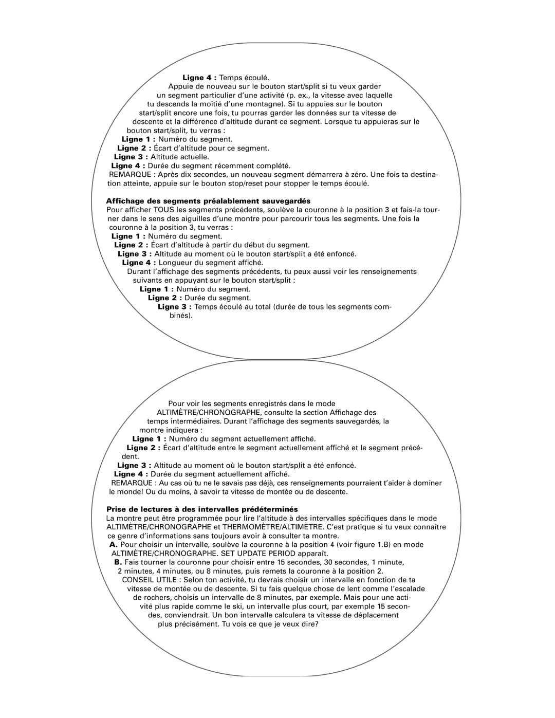 Timex Helix manual Affichage des segments préalablement sauvegardés, Prise de lectures à des intervalles prédéterminés 