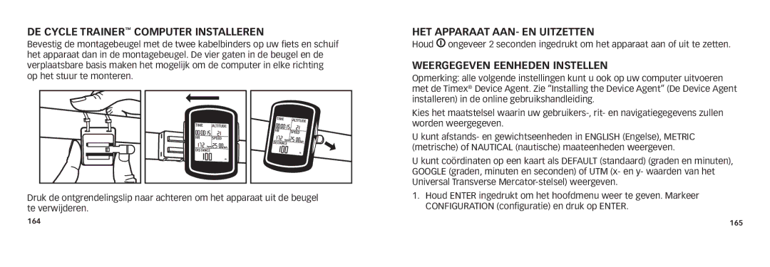 Timex M503, M242 De Cycle Trainer computer installeren, Het apparaat aan- en uitzetten, Weergegeven eenheden instellen 