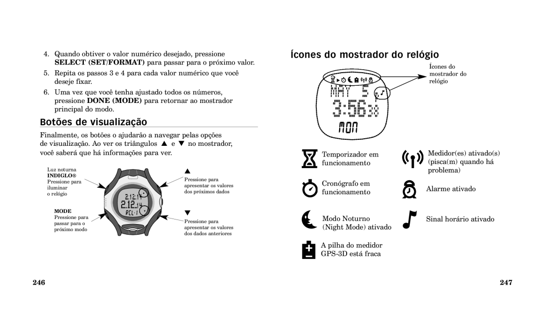 Timex Performance Watch manual Bot›es de visualiza‹o, Êcones do mostrador do rel-gio, 246 247 