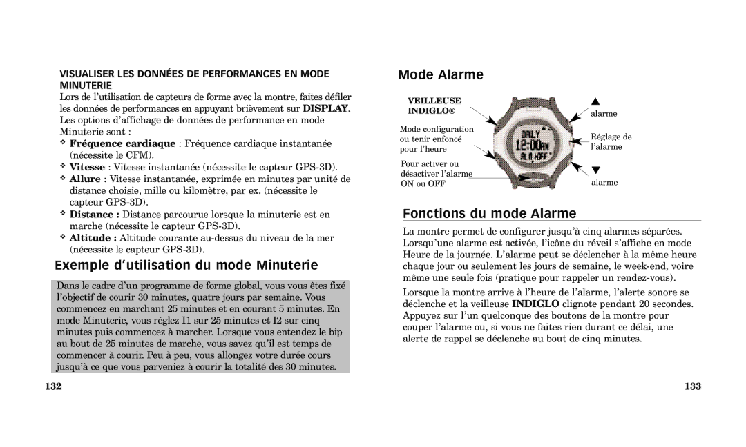 Timex Performance Watch manual Exemple dÕutilisation du mode Minuterie, Mode Alarme, Fonctions du mode Alarme 