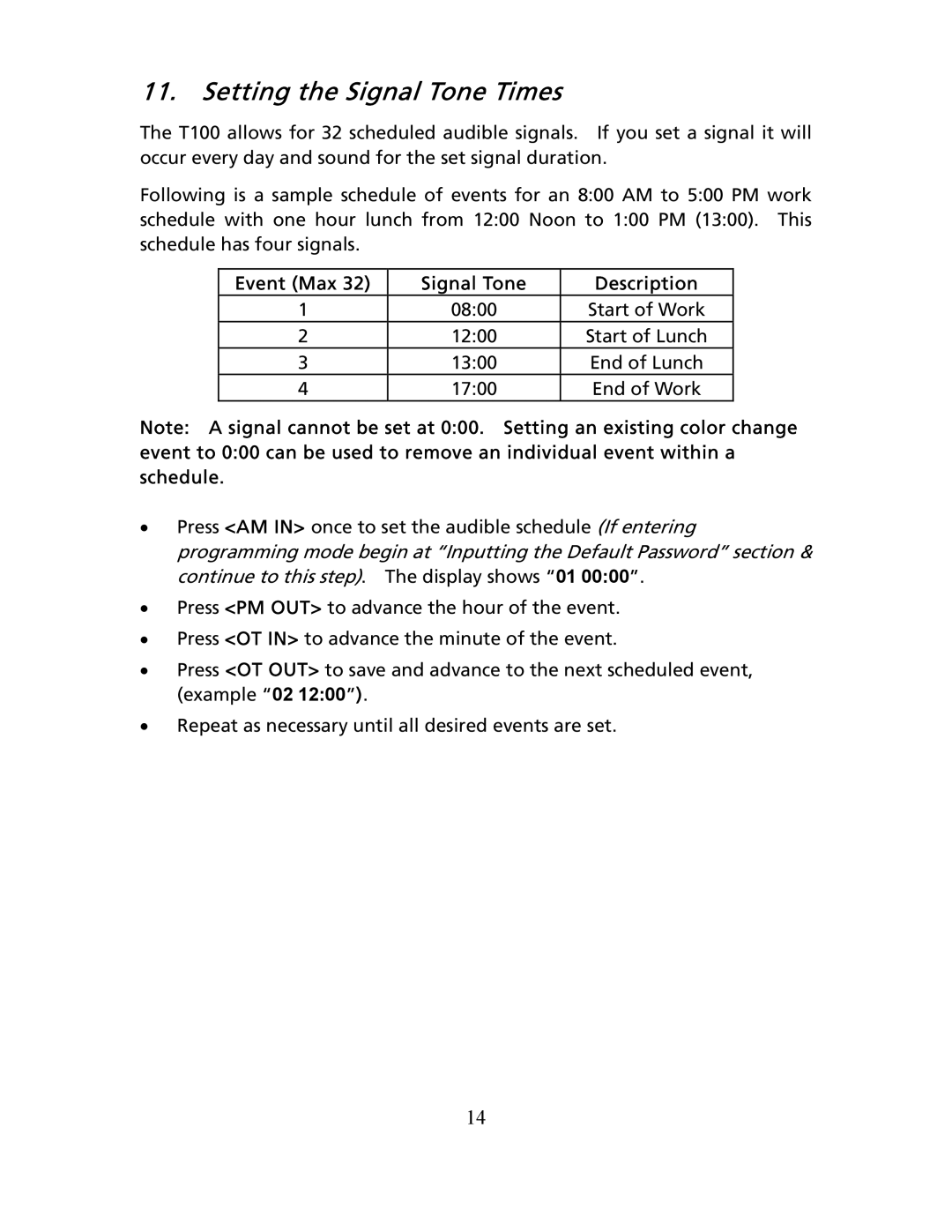 Timex T100 user manual Setting the Signal Tone Times, Event Max Signal Tone Description 