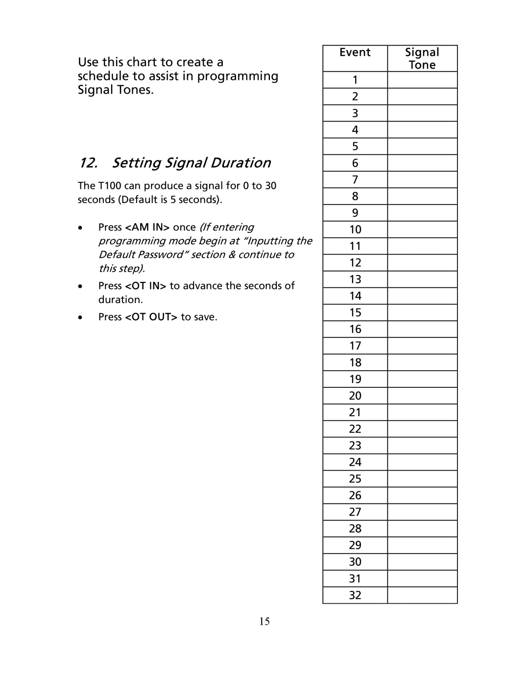 Timex T100 user manual Setting Signal Duration 