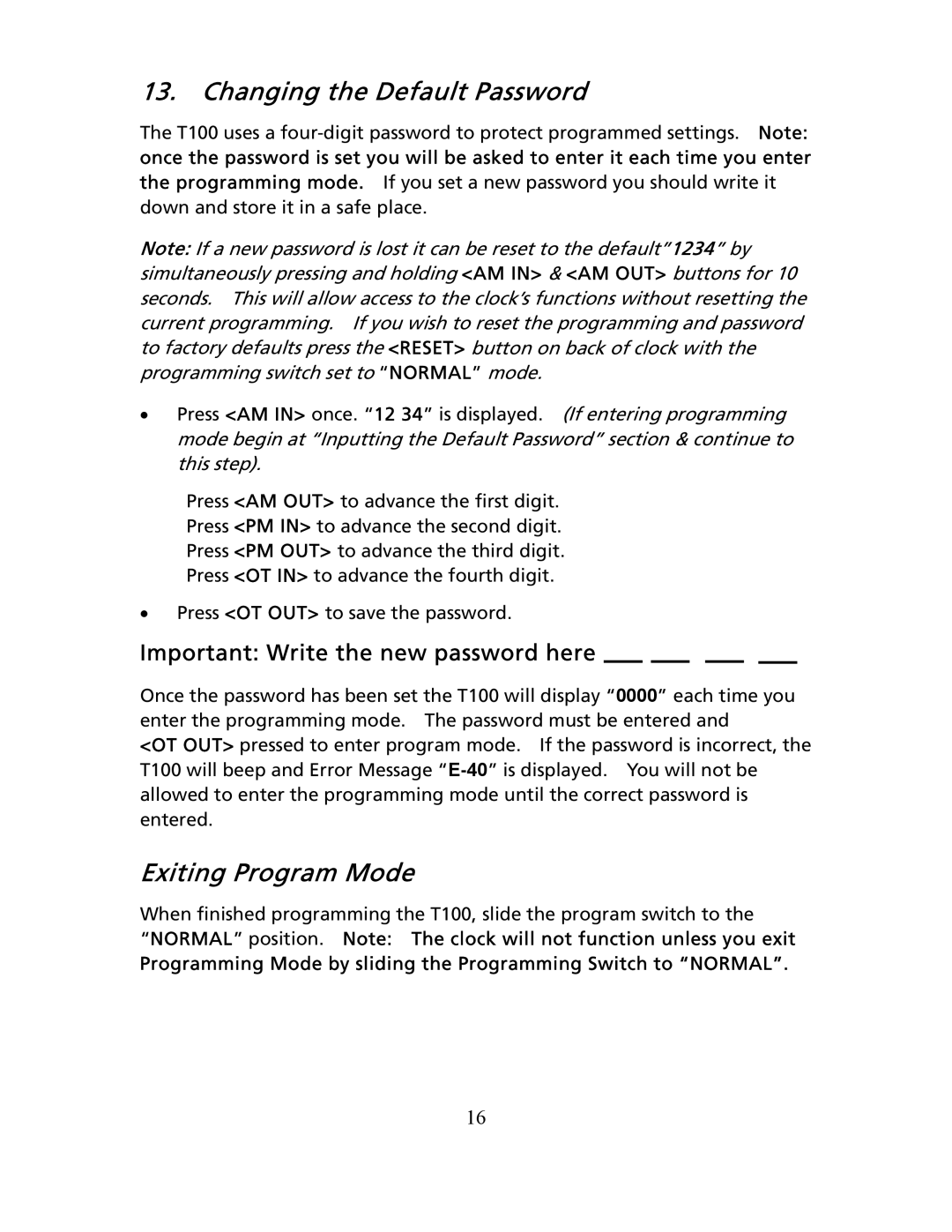 Timex T100 user manual Changing the Default Password, Exiting Program Mode 