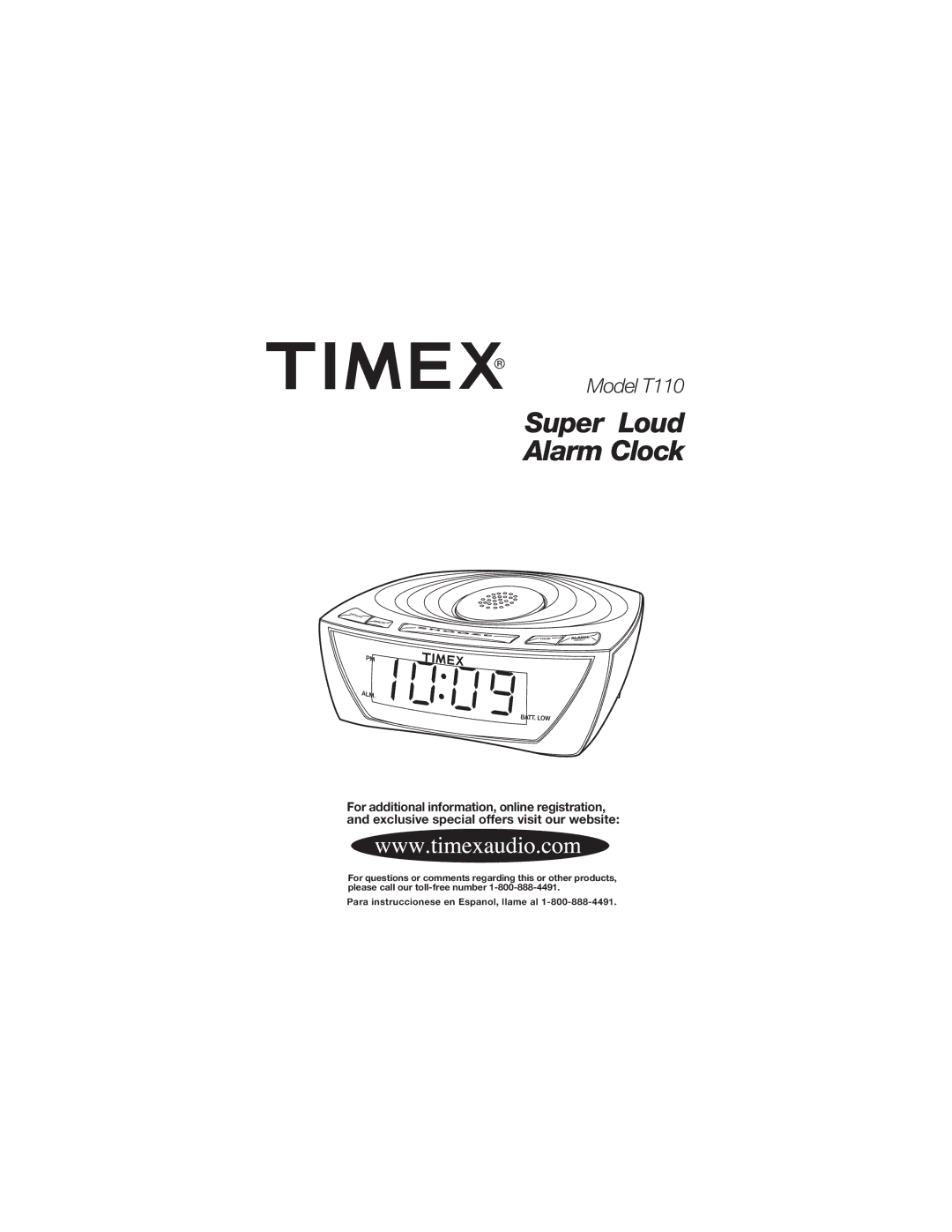 Timex T110 manual Super Loud Alarm Clock 