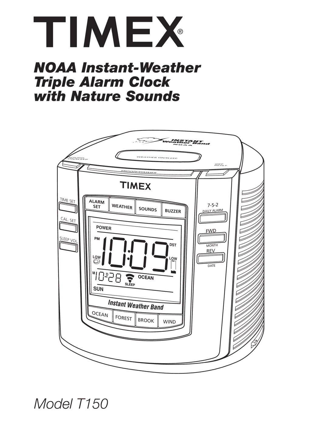 Timex T150 manual Noaa Instant-Weather Triple Alarm Clock with Nature Sounds 