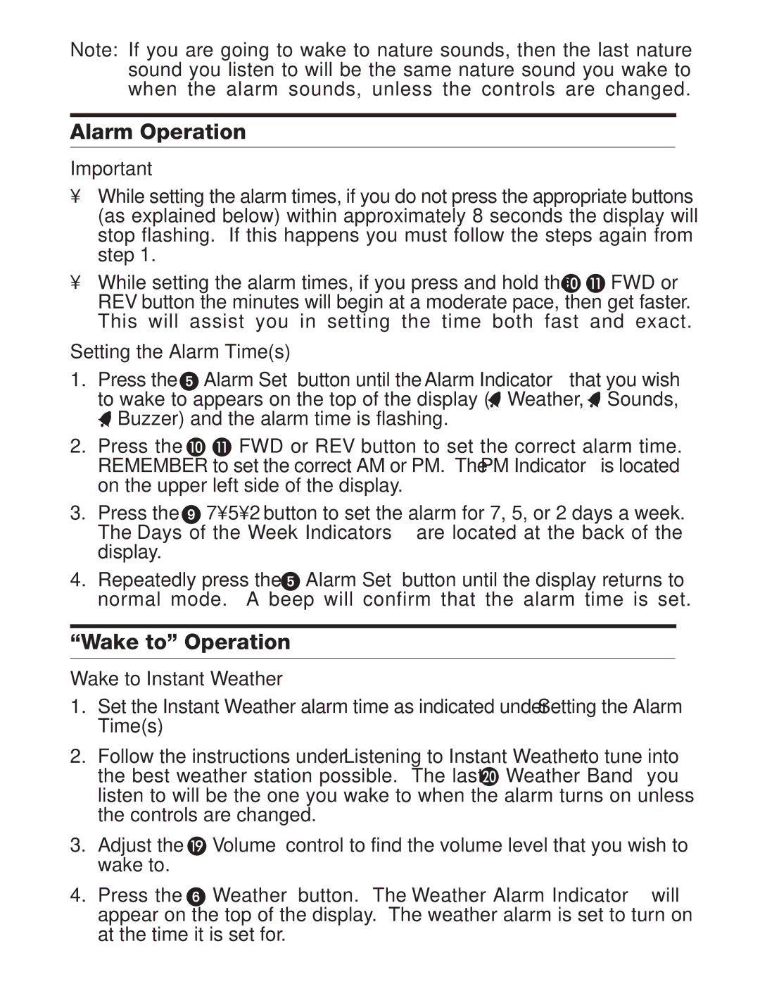 Timex T150 manual Alarm Operation, Wake to Operation, Setting the Alarm Times, Wake to Instant Weather 