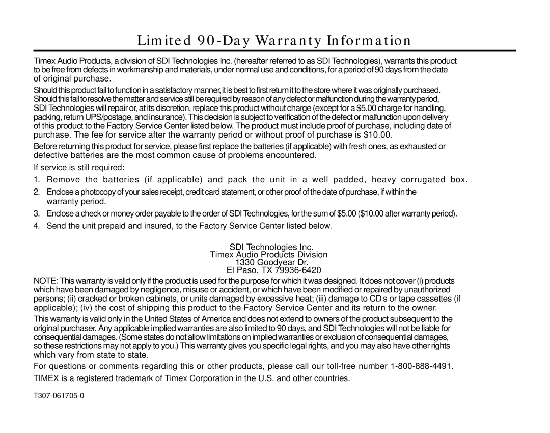 Timex T307 manual Limited 90-Day Warranty Information 