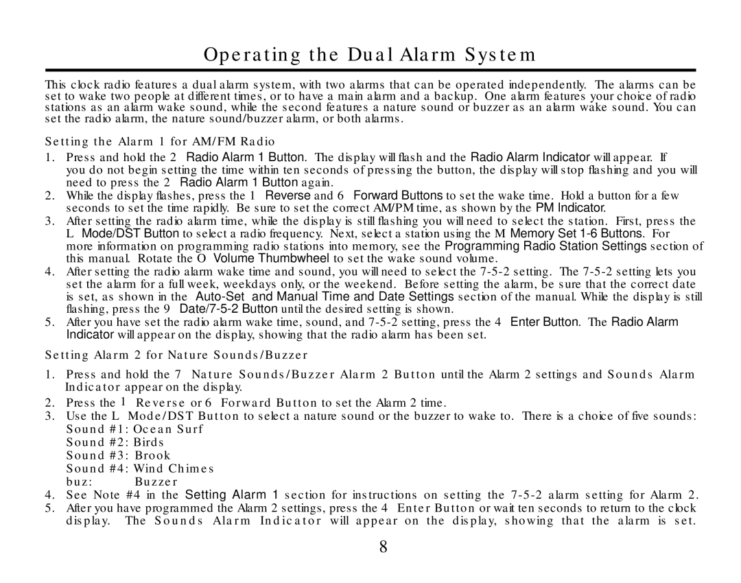 Timex T307 manual Operating the Dual Alarm System 