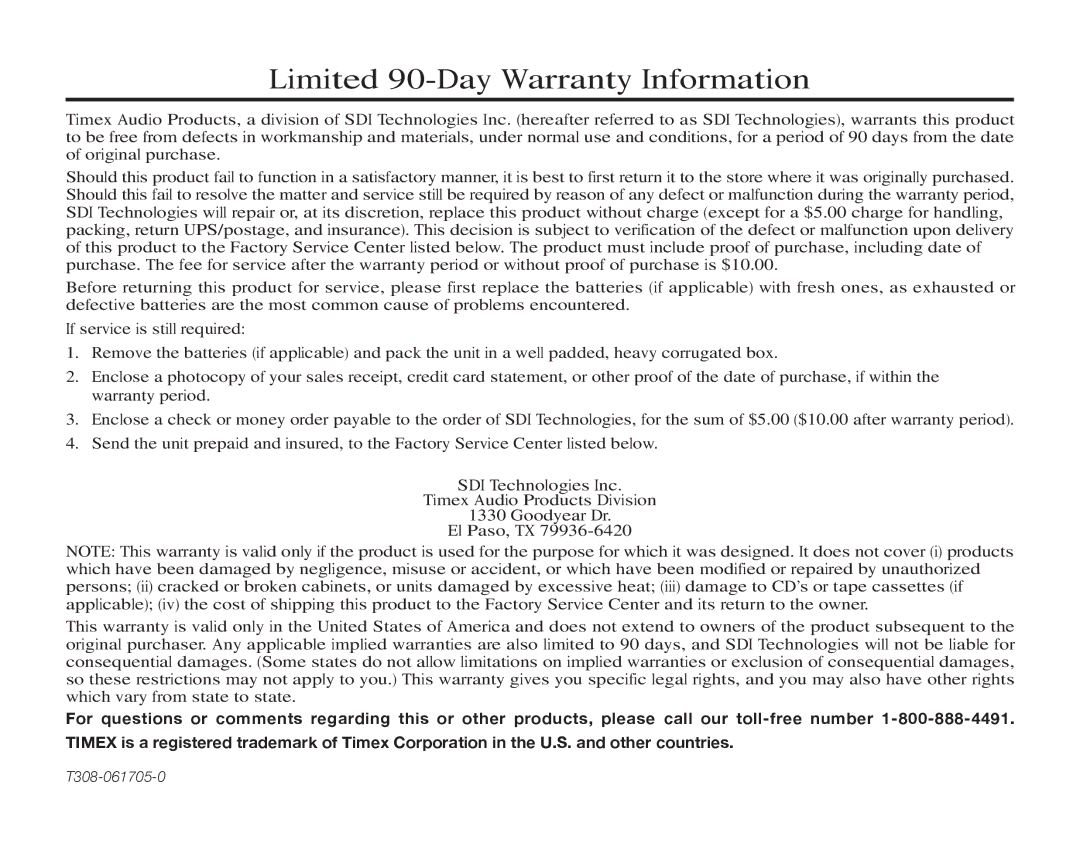 Timex T308 manual Limited 90-Day Warranty Information 