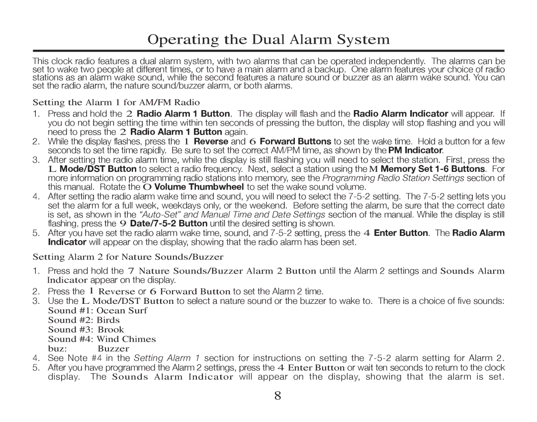 Timex T308 manual Operating the Dual Alarm System 