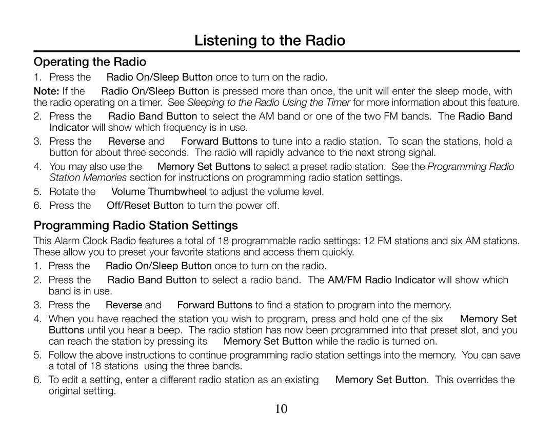 Timex T313 manual Listening to the Radio, Operating the Radio, Programming Radio Station Settings 