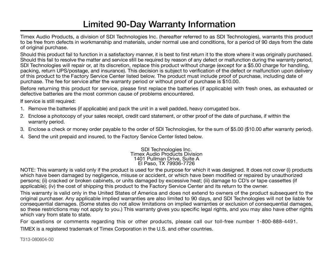 Timex T313 manual Limited 90-Day Warranty Information 