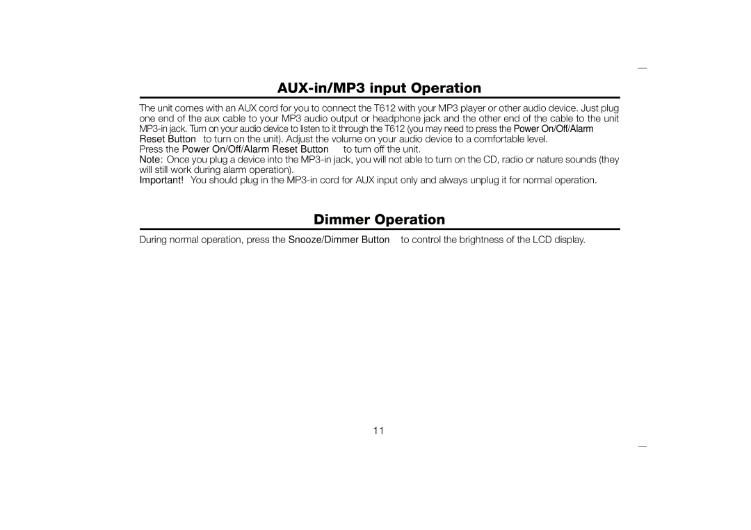 Timex T612S manual AUX-in/MP3 input Operation, Dimmer Operation 