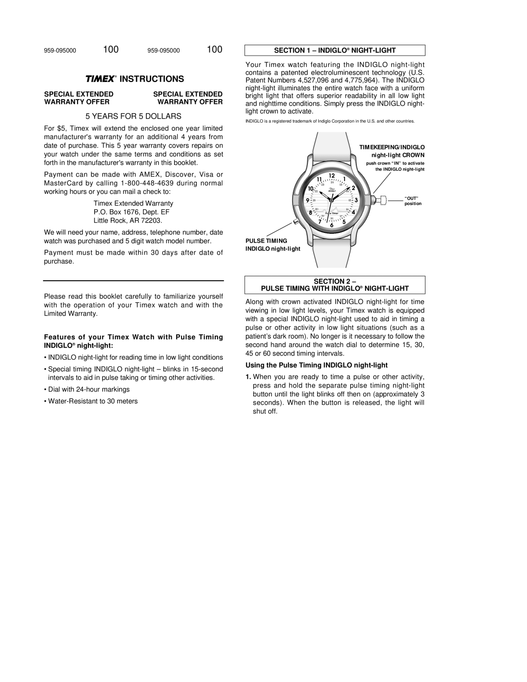 Timex W-140-US warranty Special Extended Warranty Offer, Indiglo NIGHT-LIGHT, Timekeeping/Indiglo, Pulse Timing 