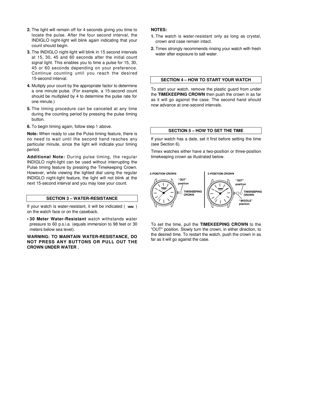 Timex W-140-US warranty HOW to Start Your Watch, HOW to SET the Time, Water-Resistance, OUT position 