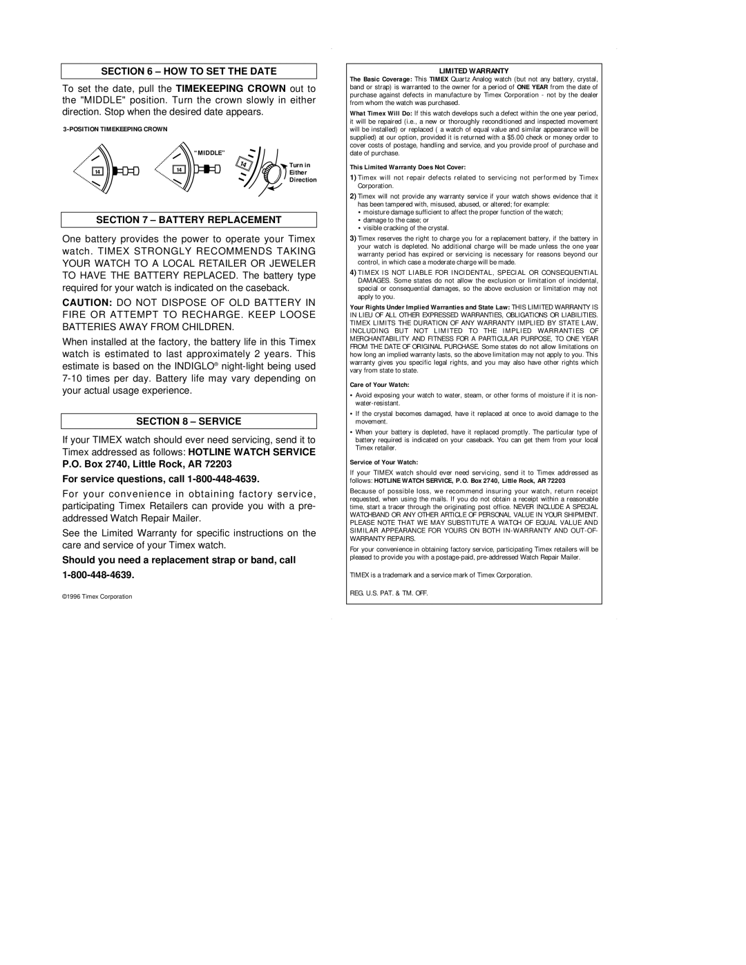 Timex W-140-US HOW to SET the Date, Battery Replacement, Service, Box 2740, Little Rock, AR For service questions, call 