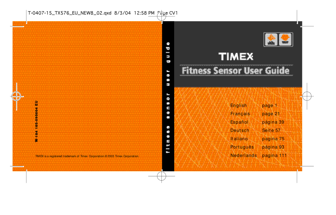 Timex W-184 manual 0407-15TX576EUNEW802.qxd 8/3/04 1258 PM Page CV1 