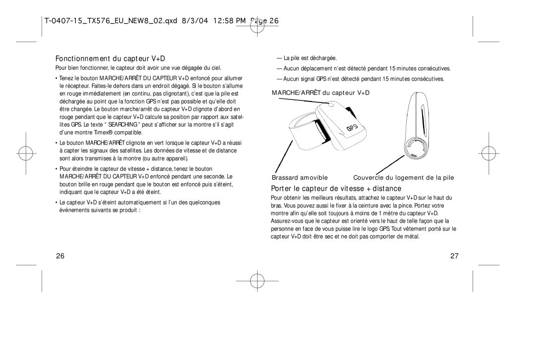 Timex W-184 manual Fonctionnement du capteur V+D, Porter le capteur de vitesse + distance 