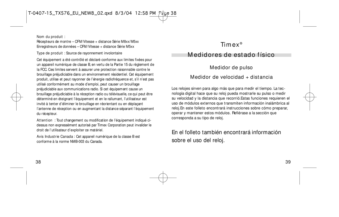 Timex W-184 manual Medidor de pulso Medidor de velocidad + distancia, Type de produit Source de rayonnement involontaire 