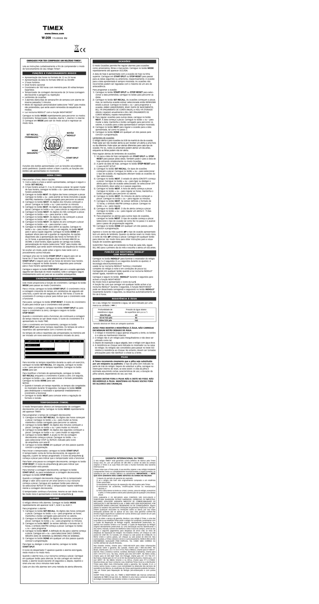 Timex W-209 manual Funções E Funcionamento Básico, Hora Time, Cronómetro Chronograph, Temporizador Timer, Alarme, Ocasiões 