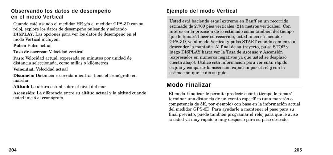 Timex W-218607-095000NA Modo Finalizar, Observando los datos de desempe-o en el modo Vertical, Ejemplo del modo Vertical 