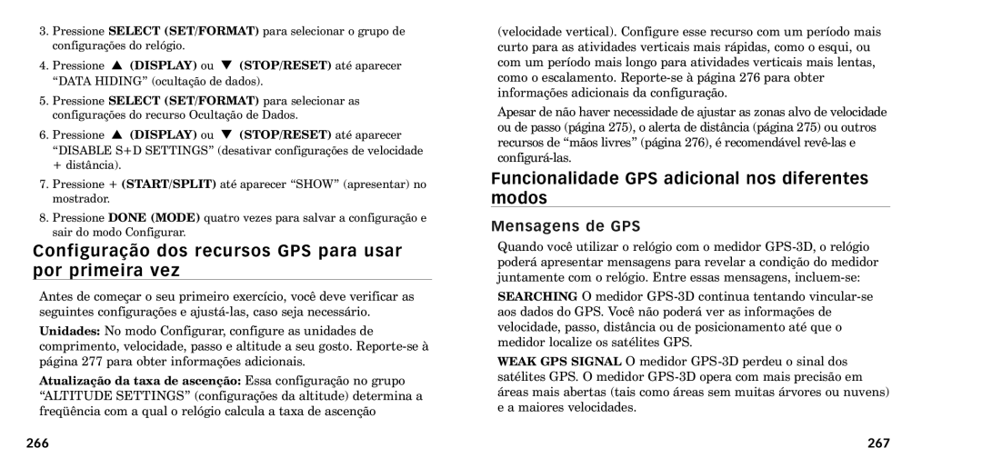 Timex W-218607-095000NA manual Configura‹o dos recursos GPS para usar por primeira vez, Mensagens de GPS, 267 