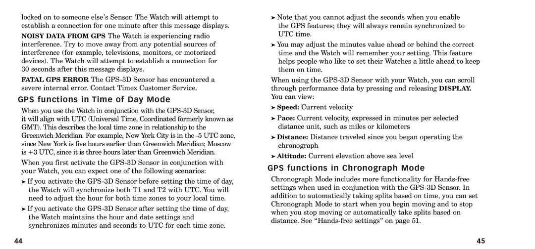 Timex W-218607-095000NA manual GPS functions in Time of Day Mode, GPS functions in Chronograph Mode 