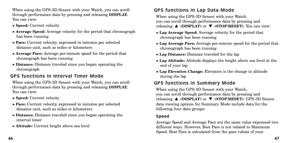 Timex W-218607-095000NA manual GPS functions in Interval Timer Mode, GPS functions in Lap Data Mode, Speed 