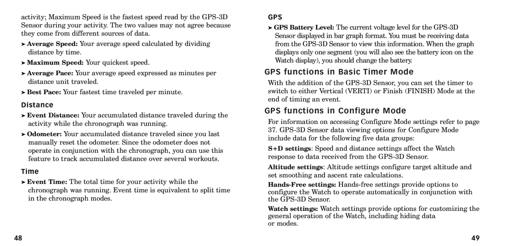 Timex W-218607-095000NA manual GPS functions in Basic Timer Mode, GPS functions in Configure Mode, Distance 