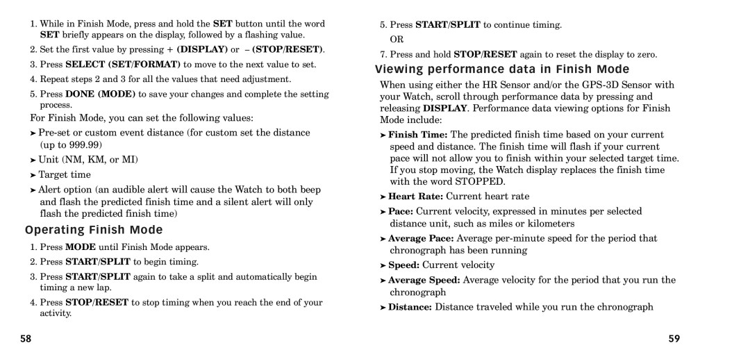 Timex W-218607-095000NA manual Operating Finish Mode, Viewing performance data in Finish Mode 